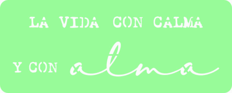 La vida con calma